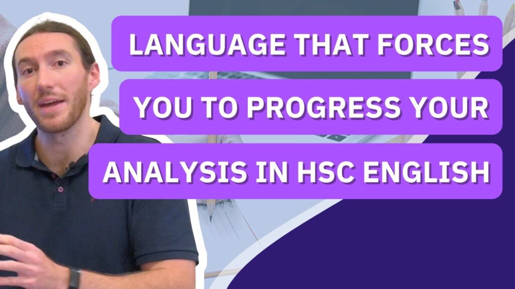 What language helps you progress analysis in HSC English?